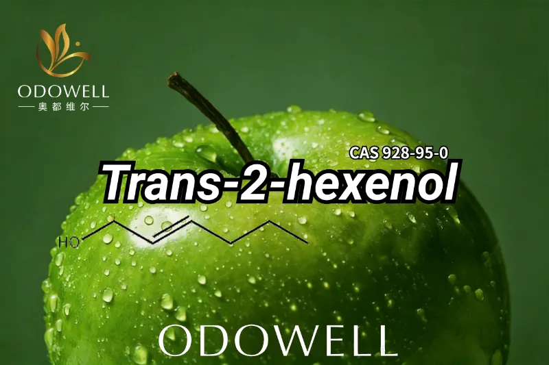 ODOWELL apresenta Trans-2-Hexenol: ingrediente verde frutado fresco para design moderno de fragrâncias