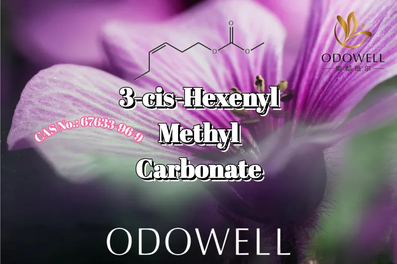 ODOWELL recomenda carbonato de metila 3-cis-hexenila para aplicações de folhas naturais de violeta e fragrâncias verdes